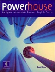 Powerhouse An Upper-Intermediate Business English Course Coursebook