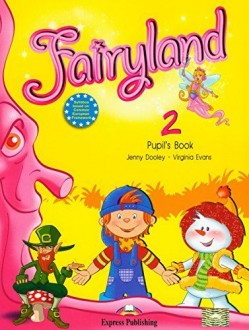 Fairyland 2 Pupils Book 