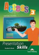 Access 3 Presentation Skills Student's Book
