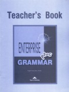 Enterprise plus  Grammar Teachers Book