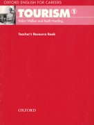 Oxford English for Careers: Tourism 1 Teacher's Resource Book