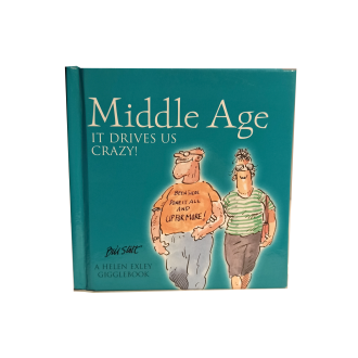 Middle Age: It drives us crazy