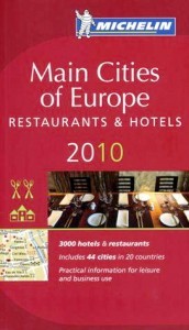 Main cities of Europe: Restaurants & Hotels 2010