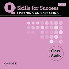 Q Skills for Success Intro Listening and Speaking Class CD