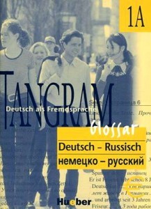 Tangram 1A Deutsch als Fremdsprache Glossar Deutsch-Russian 