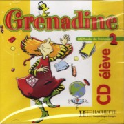 Grenadine Niveau 2 CD eleve