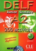 DELF А2 Junior et Scholaire 150 Activites nouveau diploma