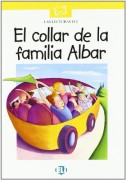 Las Lecturas ELI A0/A1: El collar de la familia Albar (+CD)