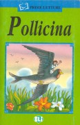 Prime Letture A1: Pollicina (con CD audio)