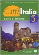 Caffe Italia 3 Libro dello studente (con CD Audio)