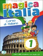 Magica Italia 1 Libro dello studente (con Audio CD)