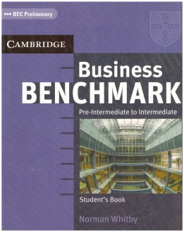 Business Benchmark Pre-Intermediate to Intermediate Students Book