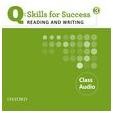 Q Skills for Success 3 Reading and Writing Class CD