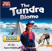 CLIL Readers 3:  The Tundra Biome Discover our Amazing world Teachers CD-ROM