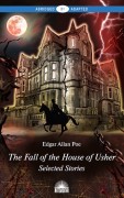 Abridged and Adapted B1: The Fall of the House of Usher