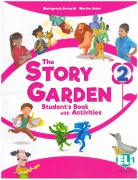 The Story Garden 2 Students and Activity Book with Digital Book