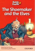 Family and Friends Readers 2: The Shoemaker and the Elves (Christmas)