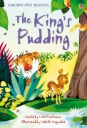 Usborne First Reading 3: The King's Pudding
