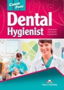 Career Paths: Dental hygienist Students Book (with Digibook App)