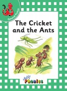 Jolly Readers General Fiction Level 3: The Cricket and the Ants