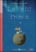 Lectures ELI Juniors A1: Le petit Prince (avec CD)