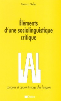 Elements d'une sociolinguistique critique