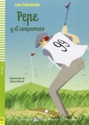 ELI Lecturas Infantile y Juveniles A2: Pepe y el campeonato (con audio CD)