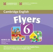 Cambridge Young Learners English Tests 6 Flyers Audio CD